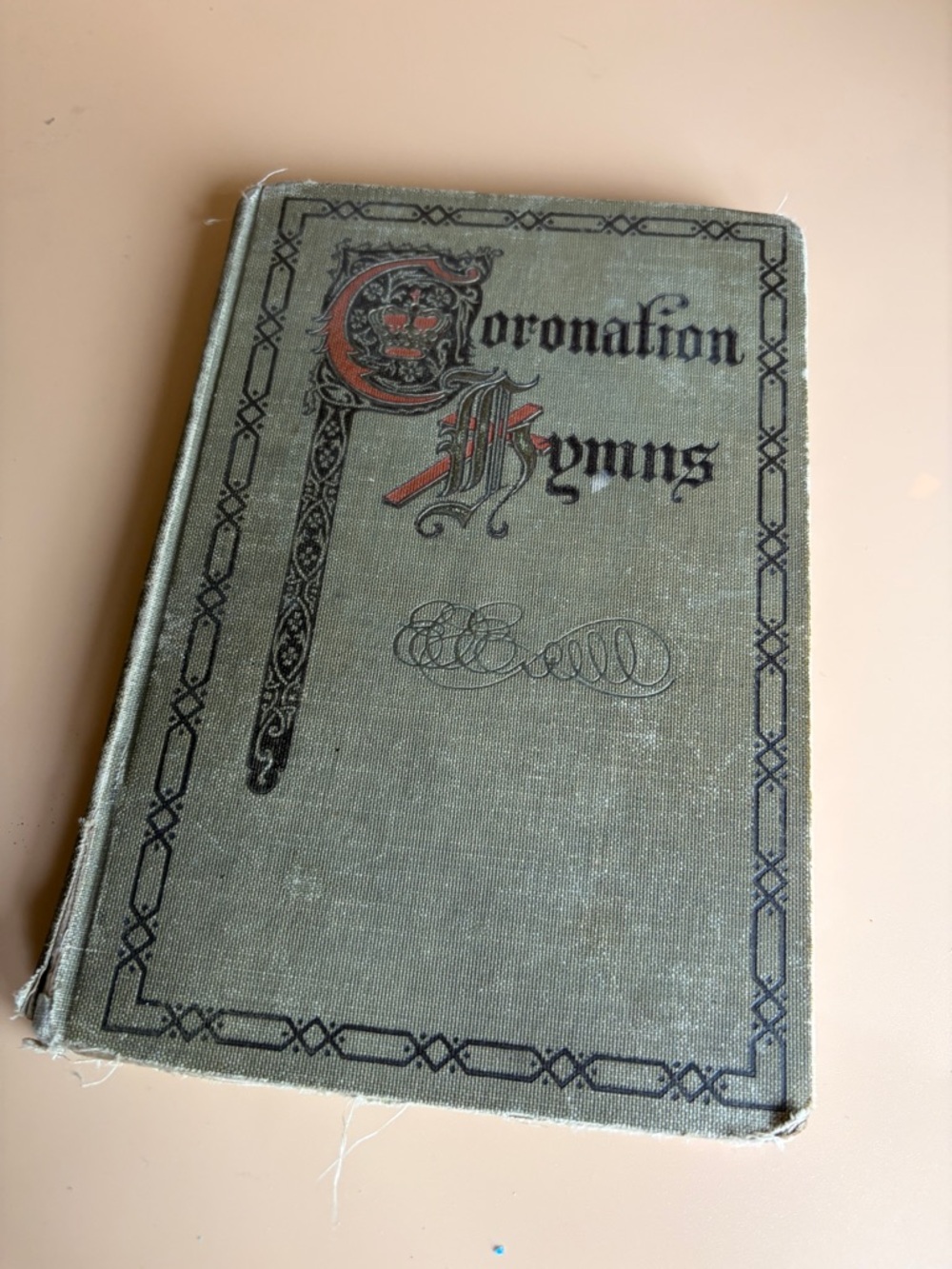 Antique Book Coronation Hymns 1910